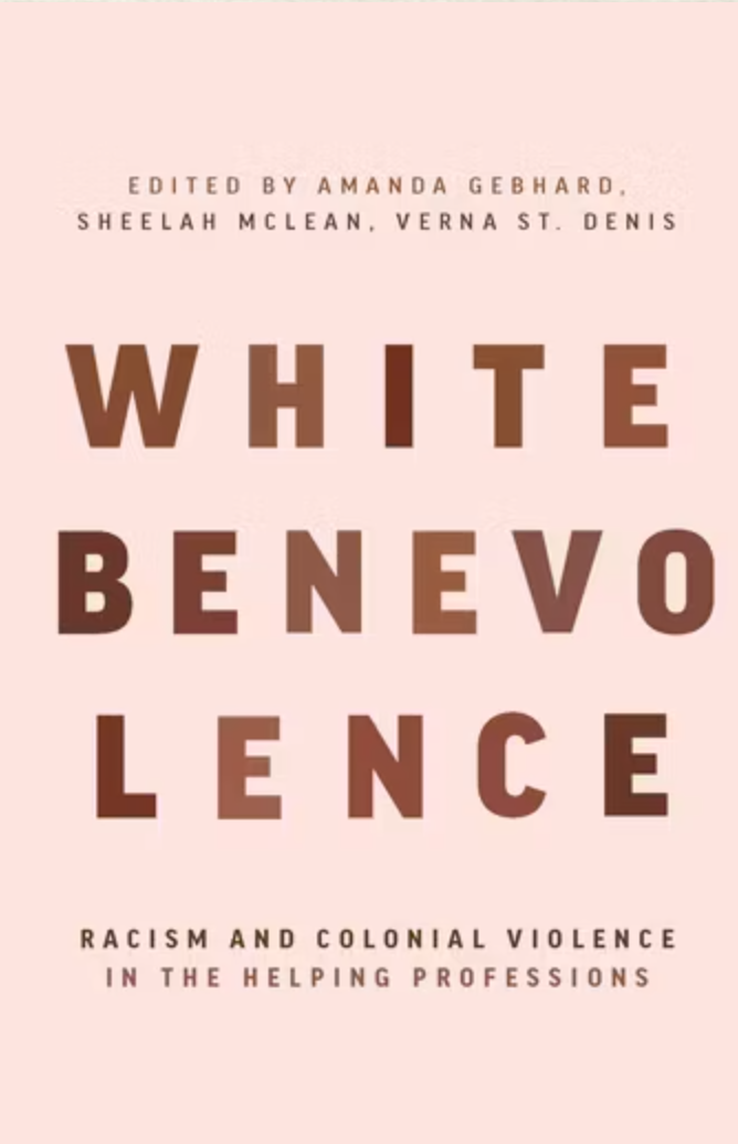 Surviving White Benevolence