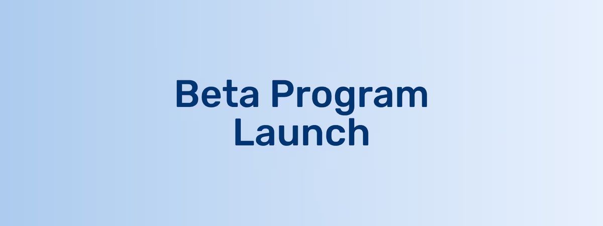Announcing Our Closed Beta Program for CE Marking