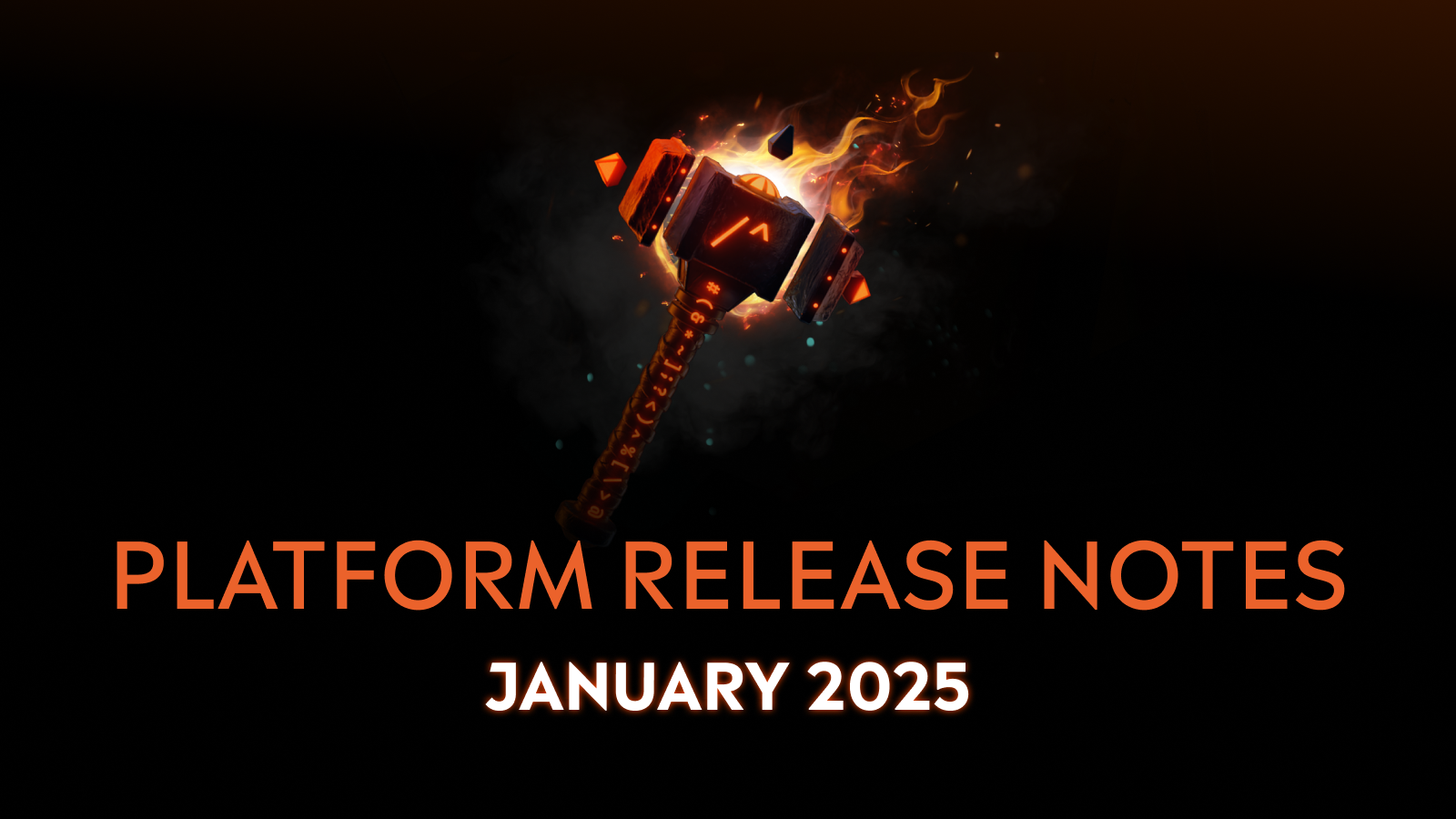 Platform Release Notes - January