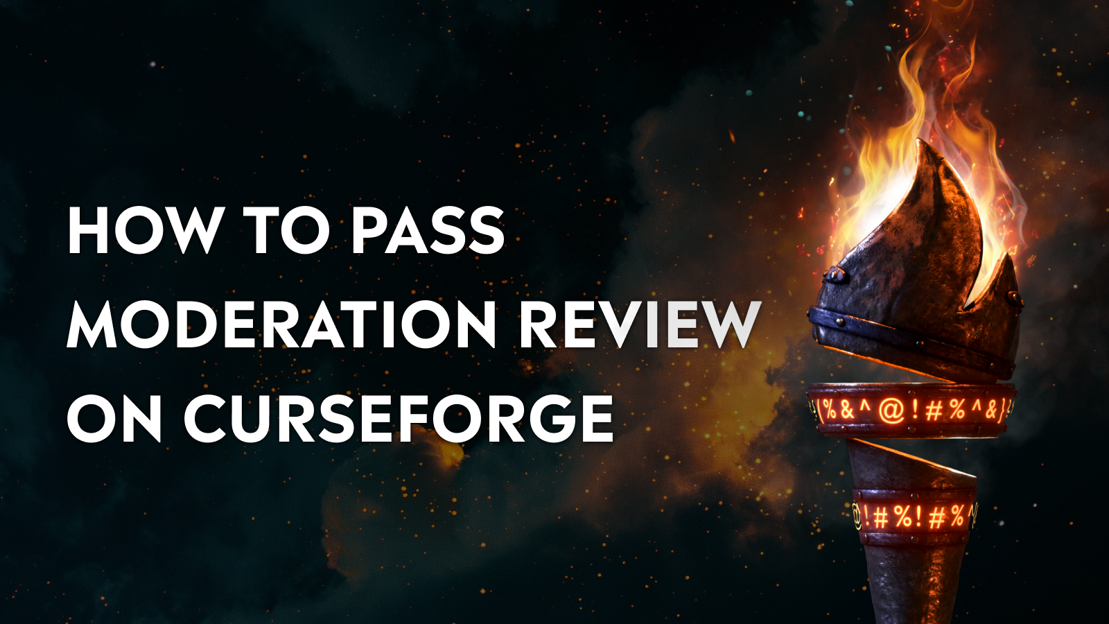 How to Pass Moderation Review