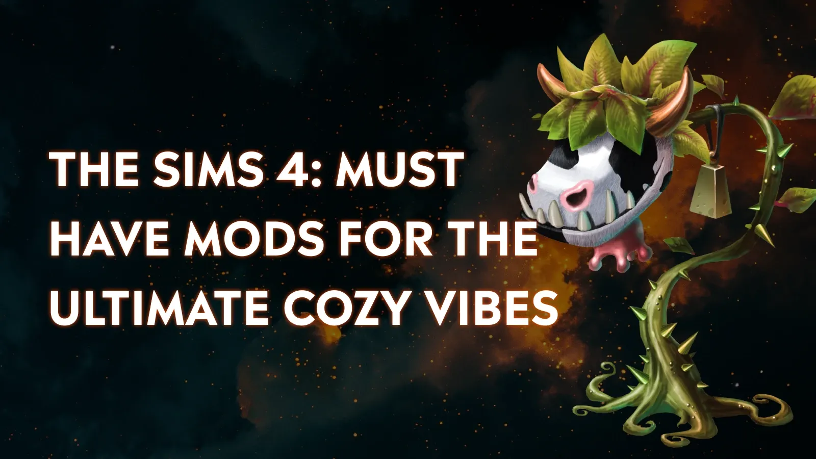 The Sims 4 Must-Have Mods For the Ultimate Cozy Vibes