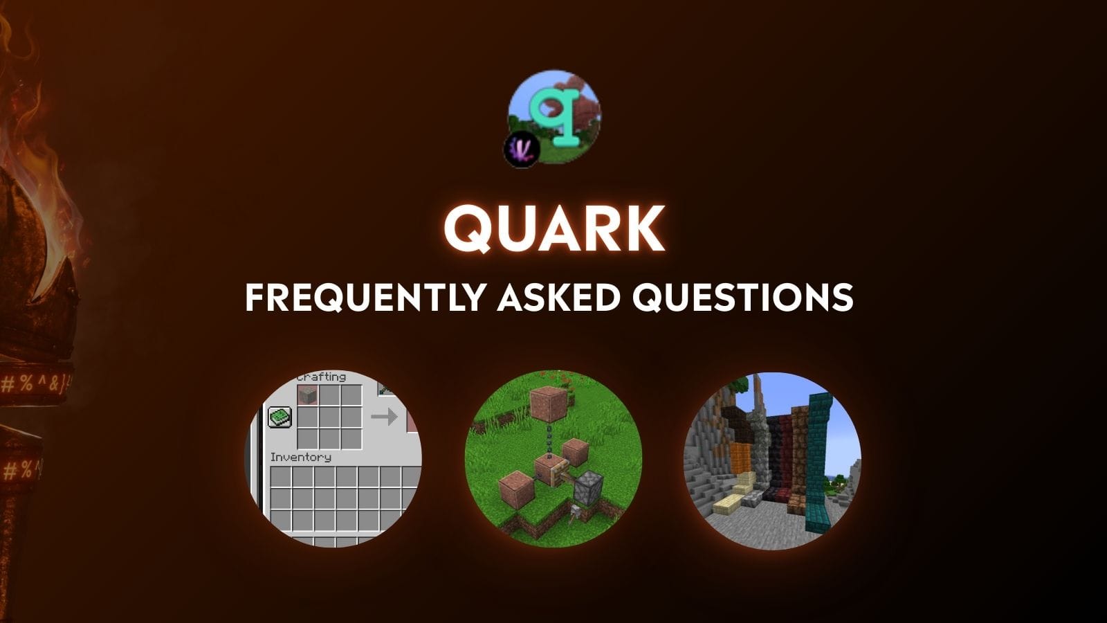 Quark Mod - Frequently Asked Questions