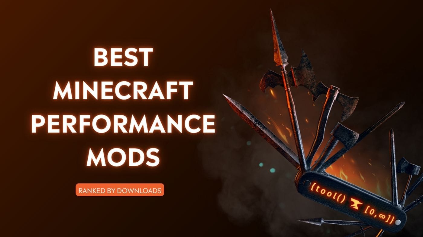 Best Minecraft Performance Mods (by Community Downloads)