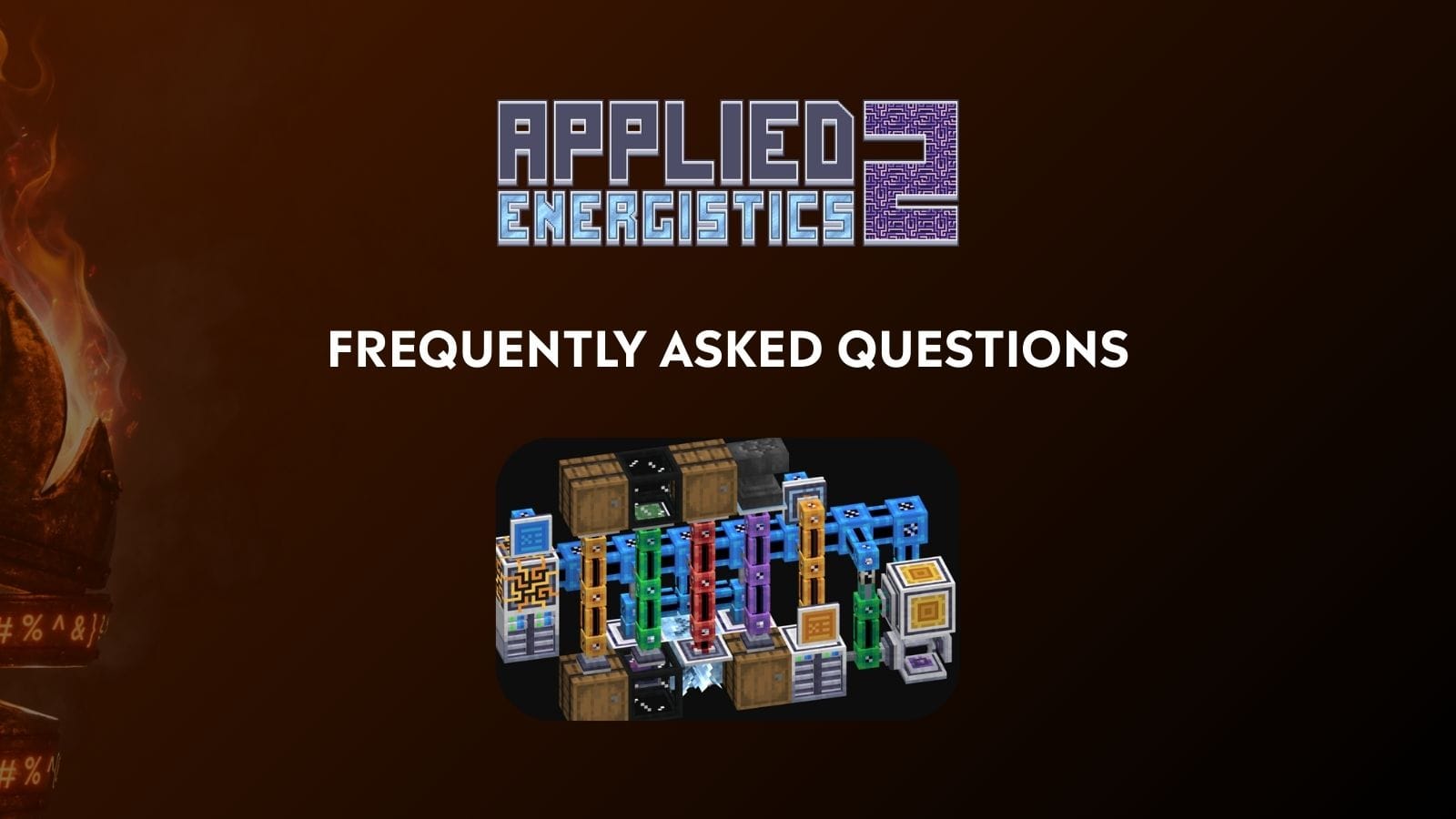 Applied Energistics 2 Mod - Frequently Asked Questions