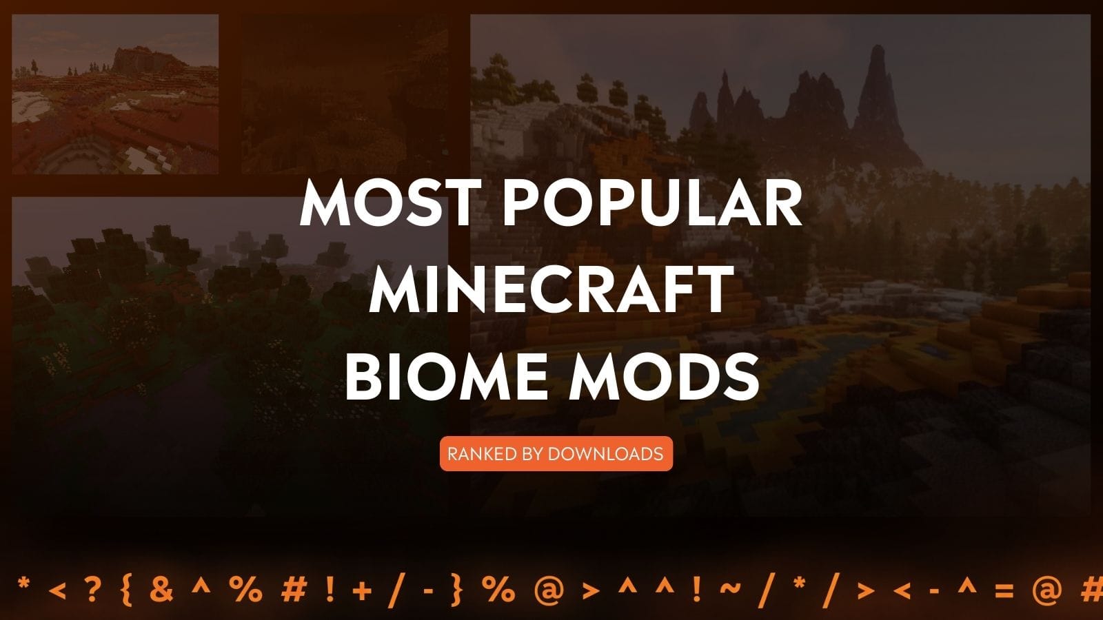 15 Most Immersive Minecraft Biome Mods by Community Downloads