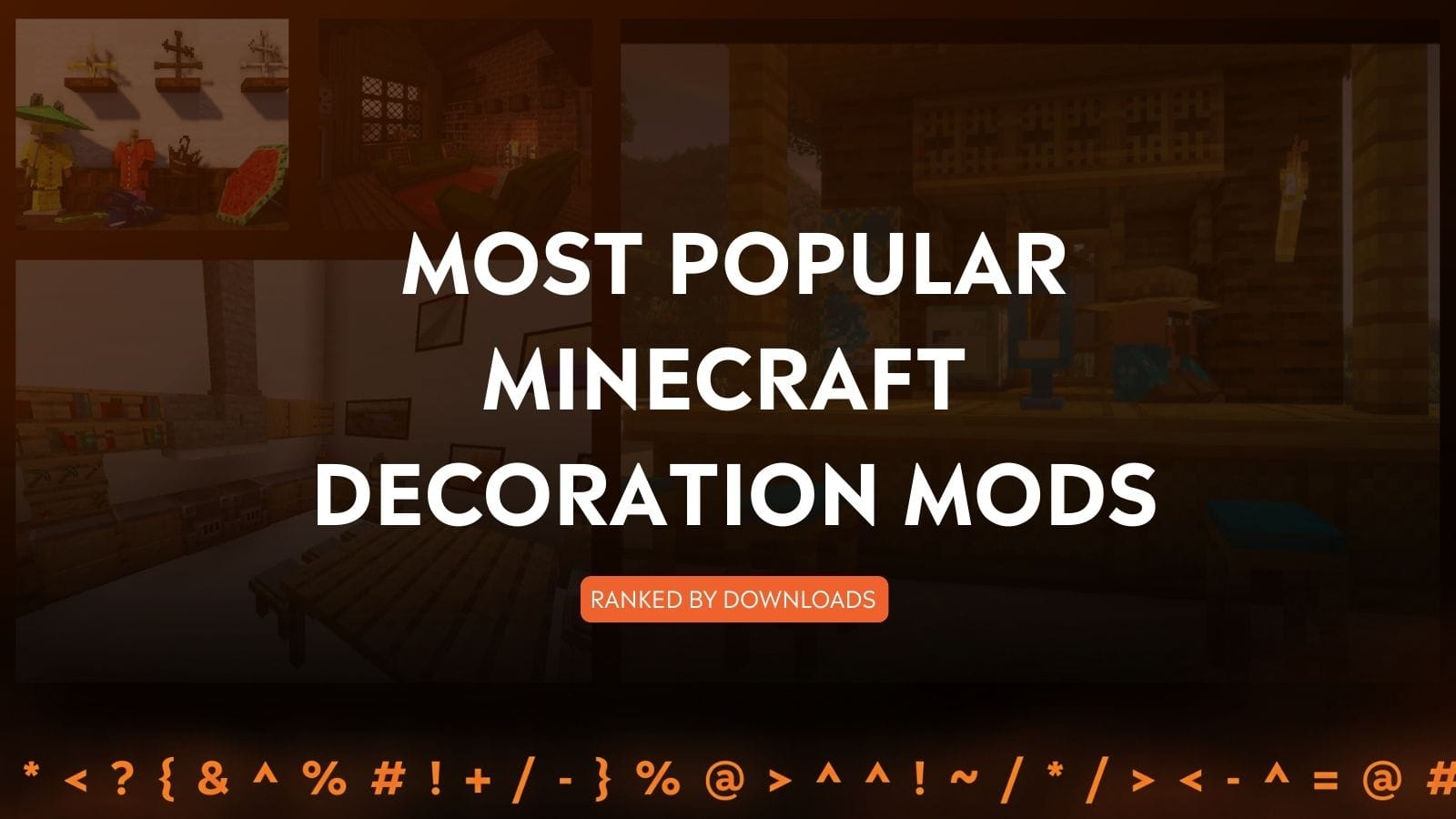 Top 19 Minecraft Decoration Mods by Community Downloads