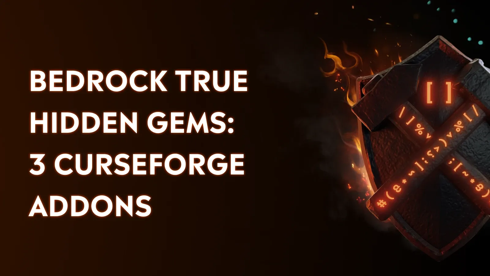 Bedrock True Hidden Gems: 3 CurseForge Addons