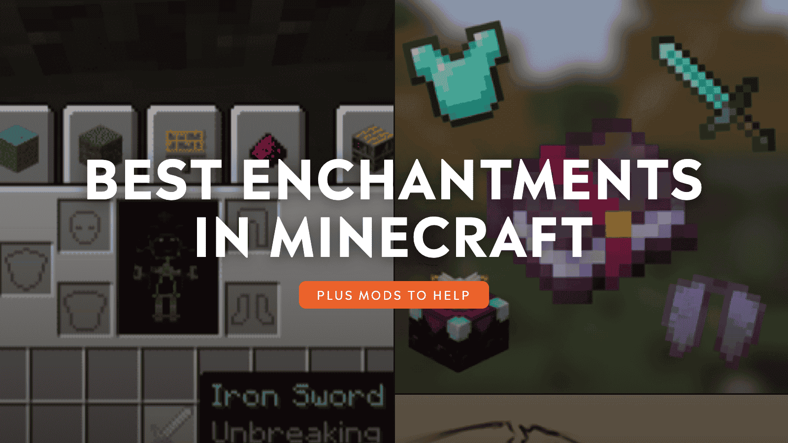 Best Enchantments in Minecraft