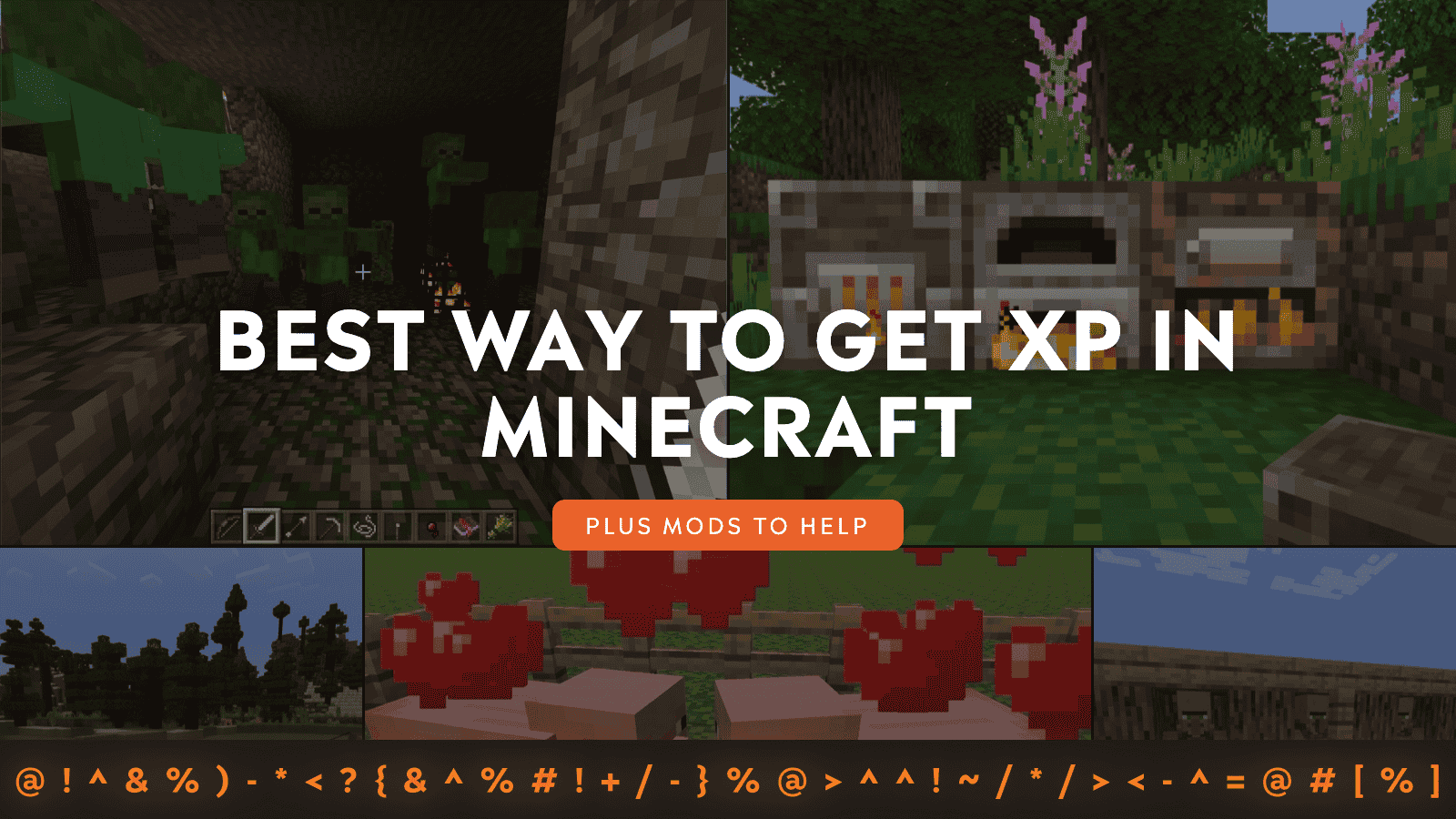Best Way to Get XP in Minecraft