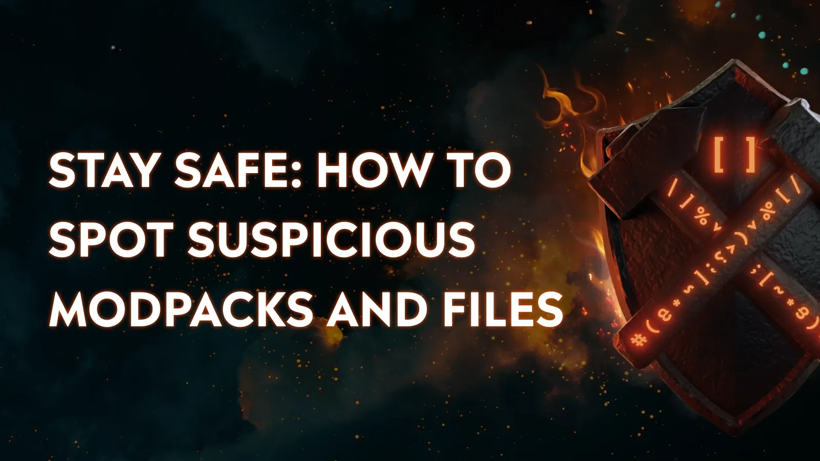 Stay Safe: How To Spot Suspicious Modpacks And Files