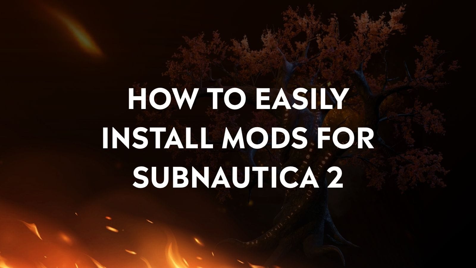 How to Install Mods for Subnautica 2 (Quick Guide)