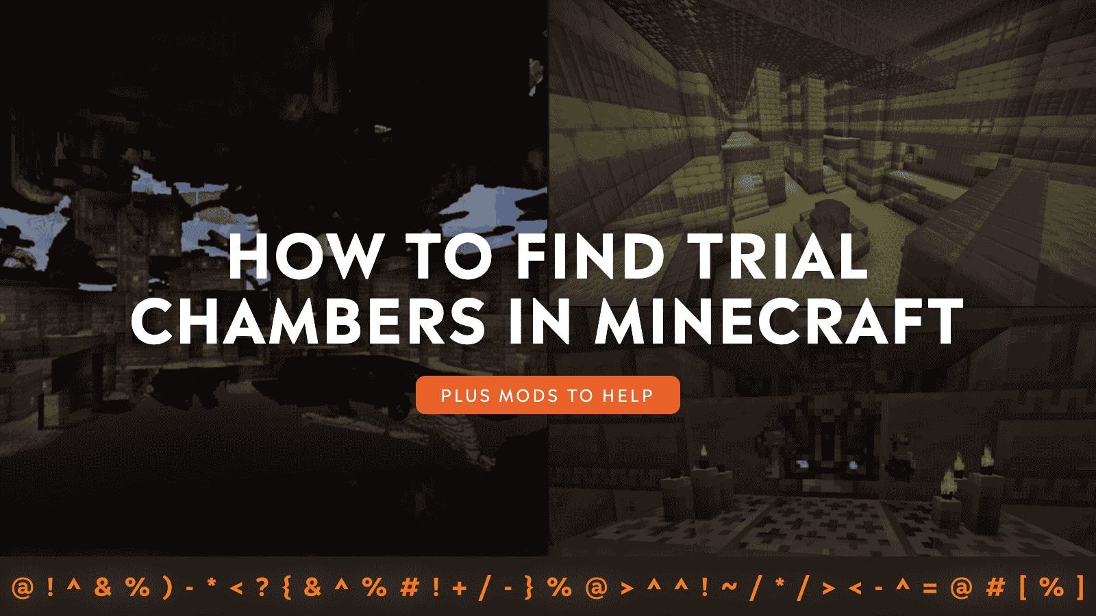 How to Find Trial Chambers in Minecraft
