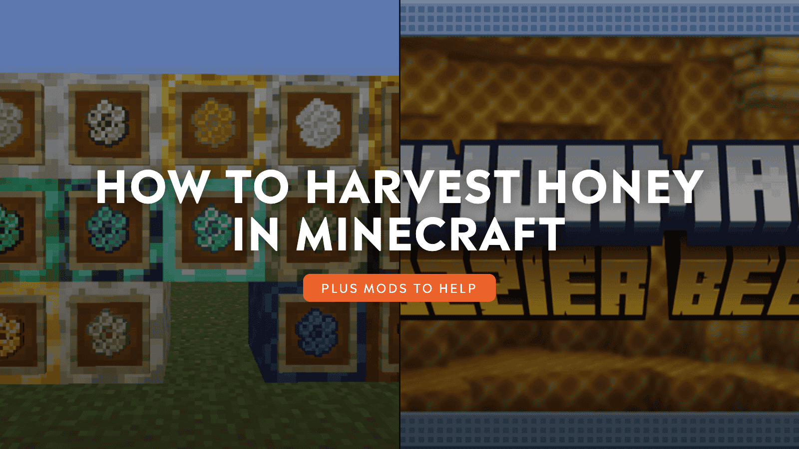 How to Harvest Honey in Minecraft