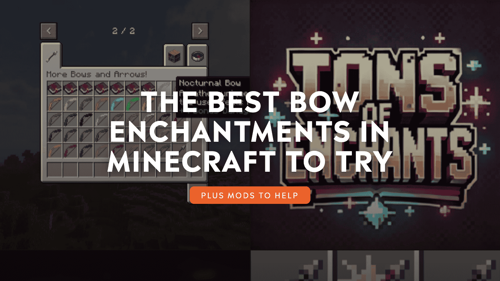Best Bow Enchantments in Minecraft