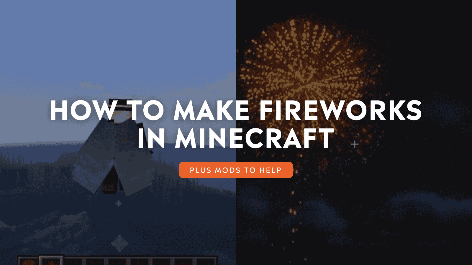 How to Make Fireworks in Minecraft