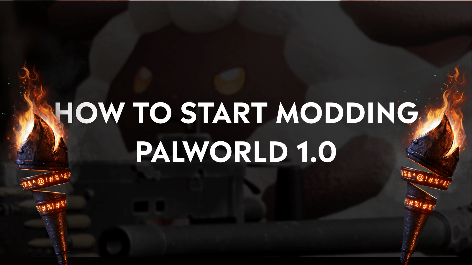 How to Start Modding Palworld 1.0 (Beginner’s Guide)