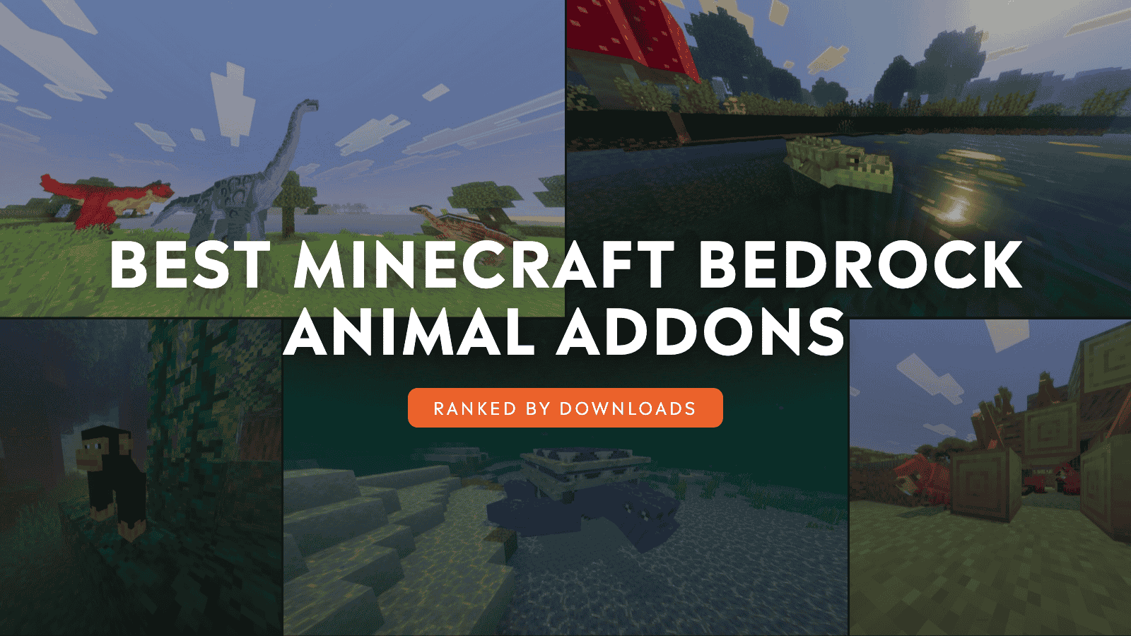 10 Best Minecraft Bedrock Animal Addons by Community Downloads