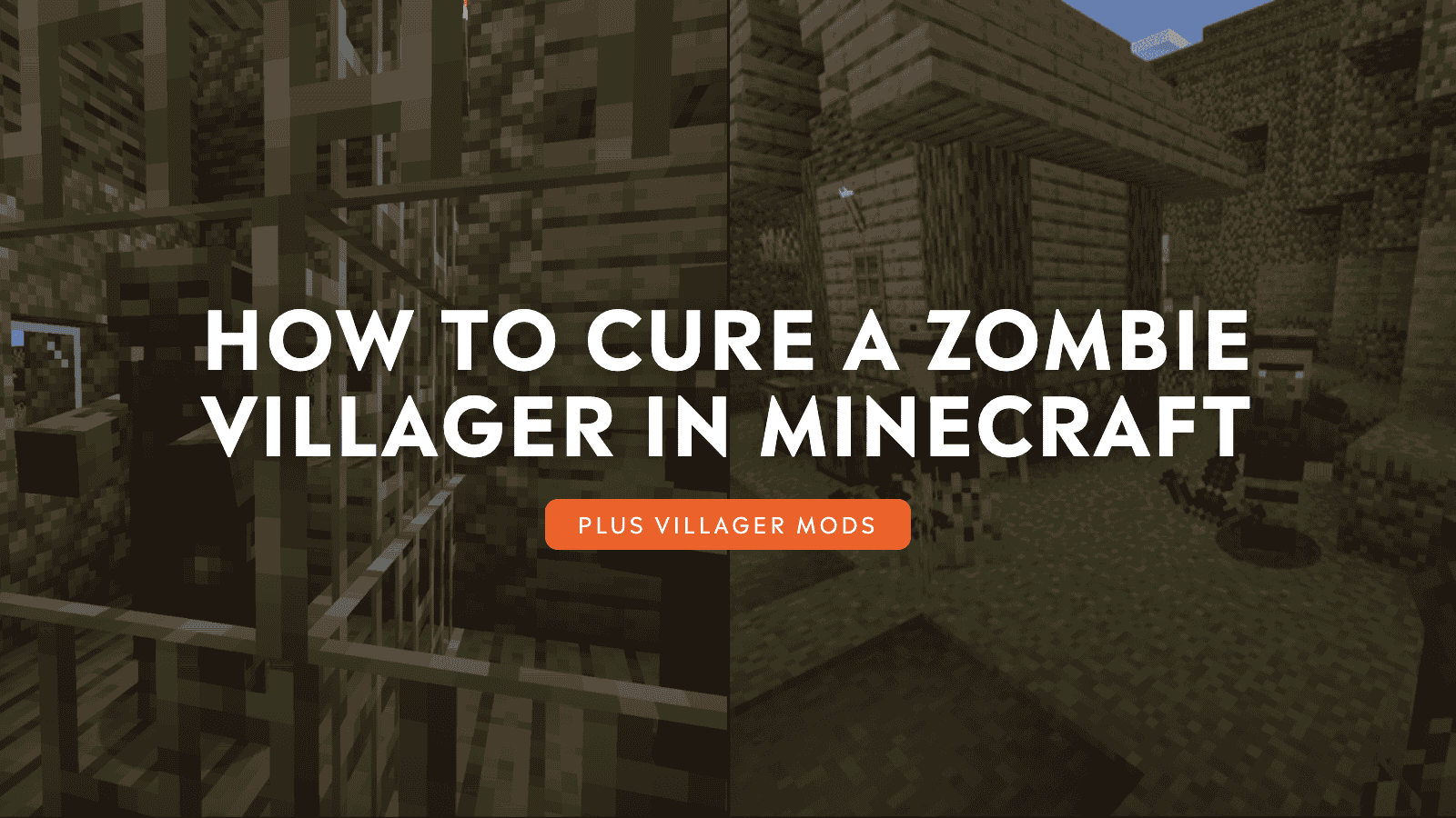 How to Cure a Zombie Villager in Minecraft