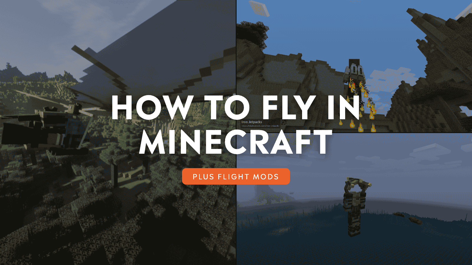 How to Fly in Minecraft