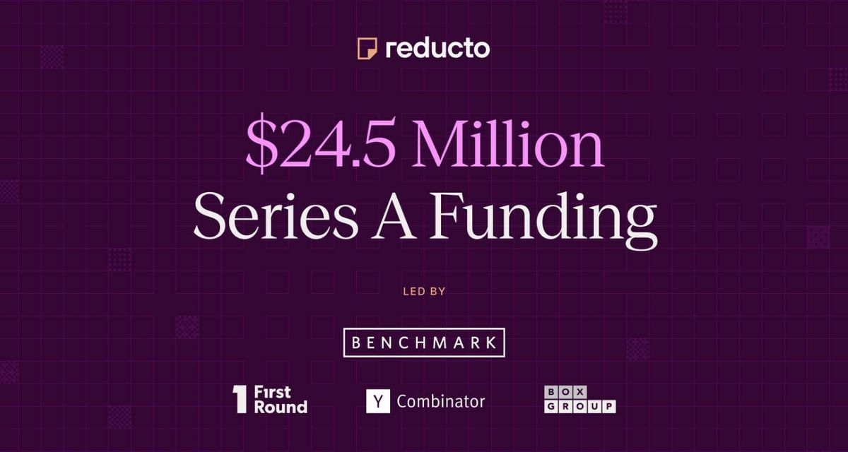 Reducto Raises $24.5M Series A to Power AI Pipelines with Structured Unstructured Data