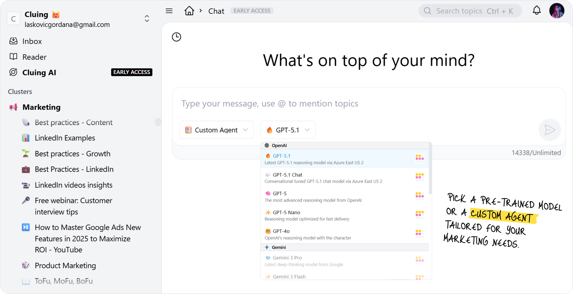 All PRO models in one shared space - pick a pre-trained model or a custom agent tailored for your marketing needs