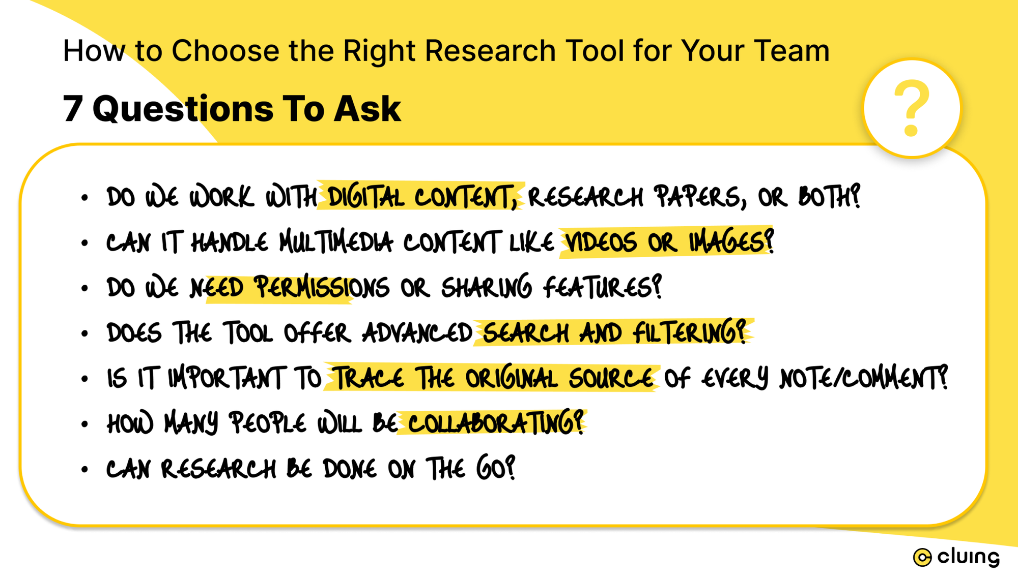 How to Choose the Right Research Tool for Your Team - 7 Questions To Ask