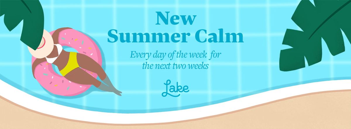 Become a happier you with Summer Calm