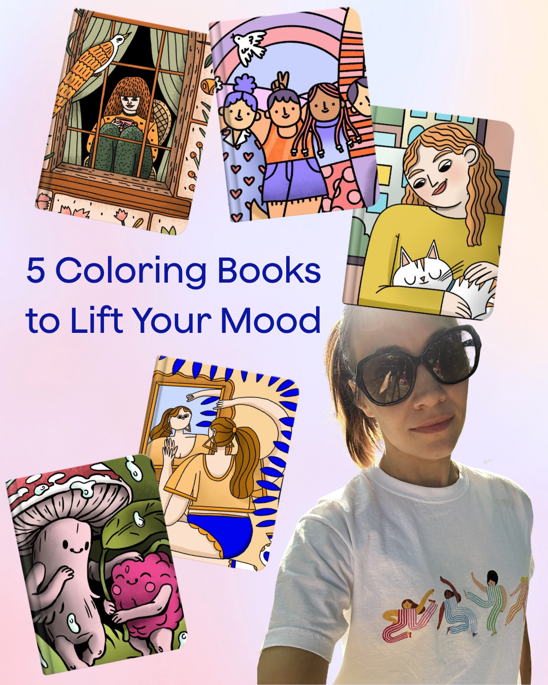 Blog cover showing five recommended coloring books and the author's photo, titled "5 Mood-Boosting Coloring Books"