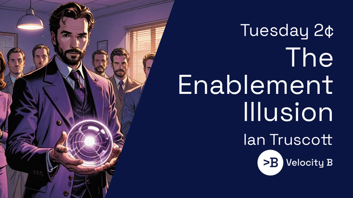 The Enablement Illusion