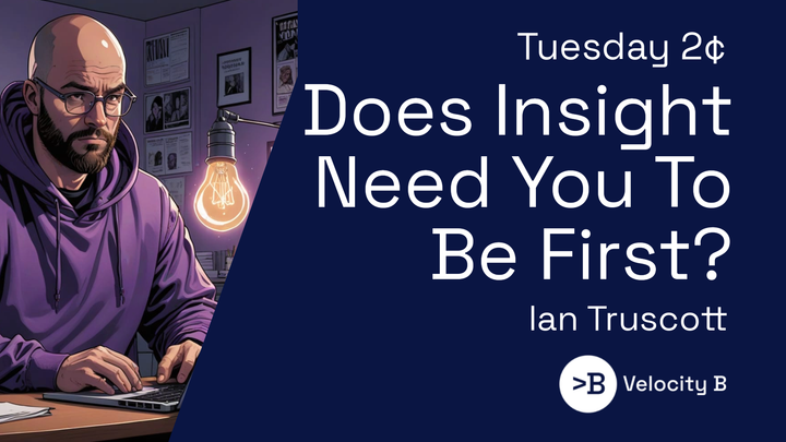 Does Insight Need You To Be First?