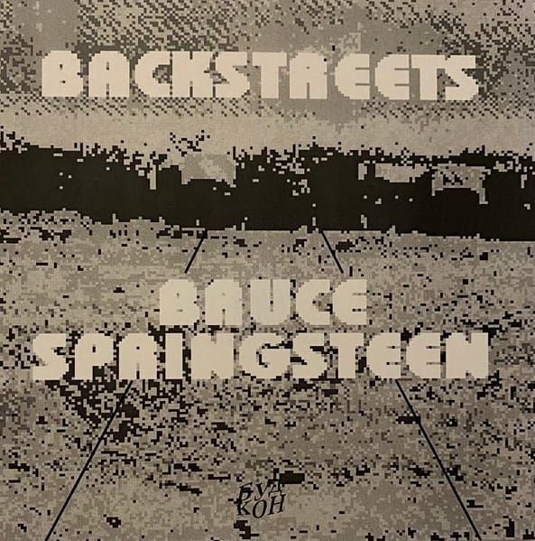 The Evolution of Born to Run: "Backstreets"