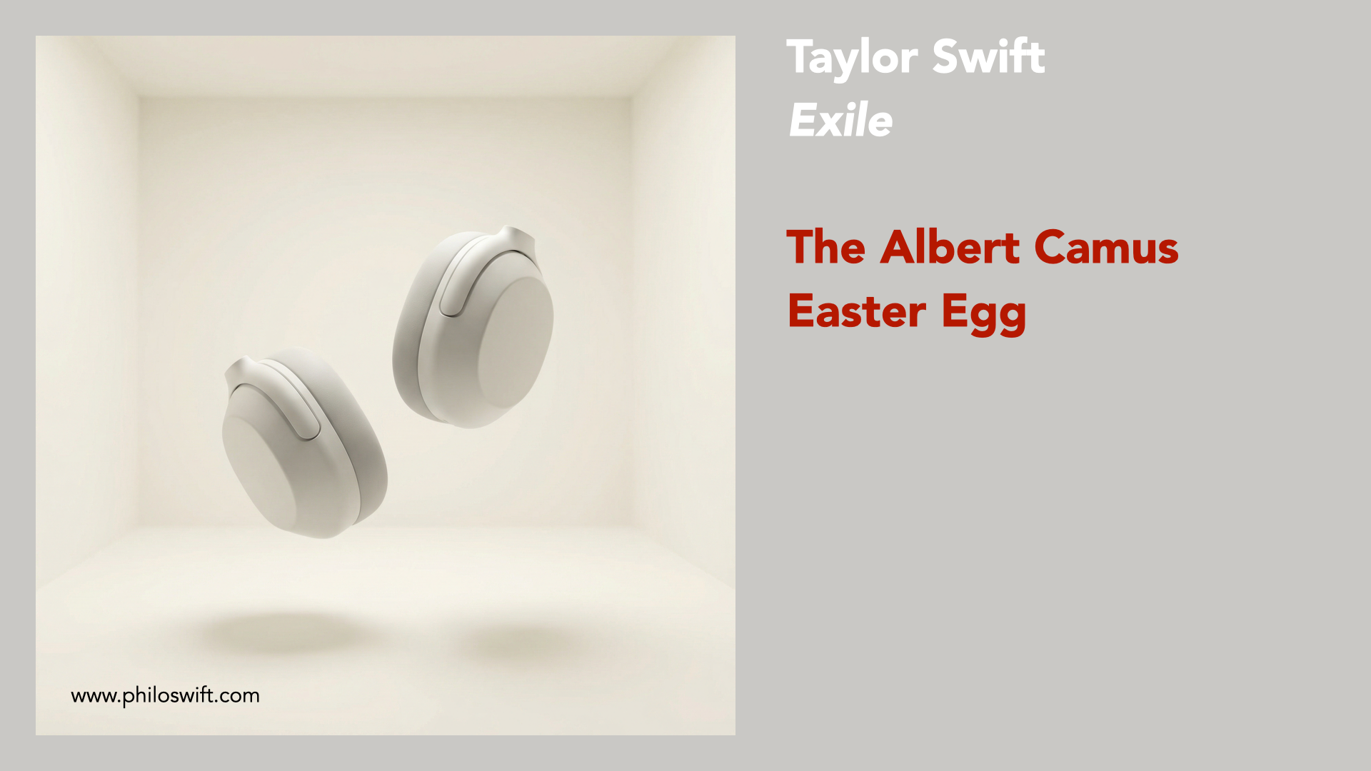 Exile - Camus meets Taylor Swift