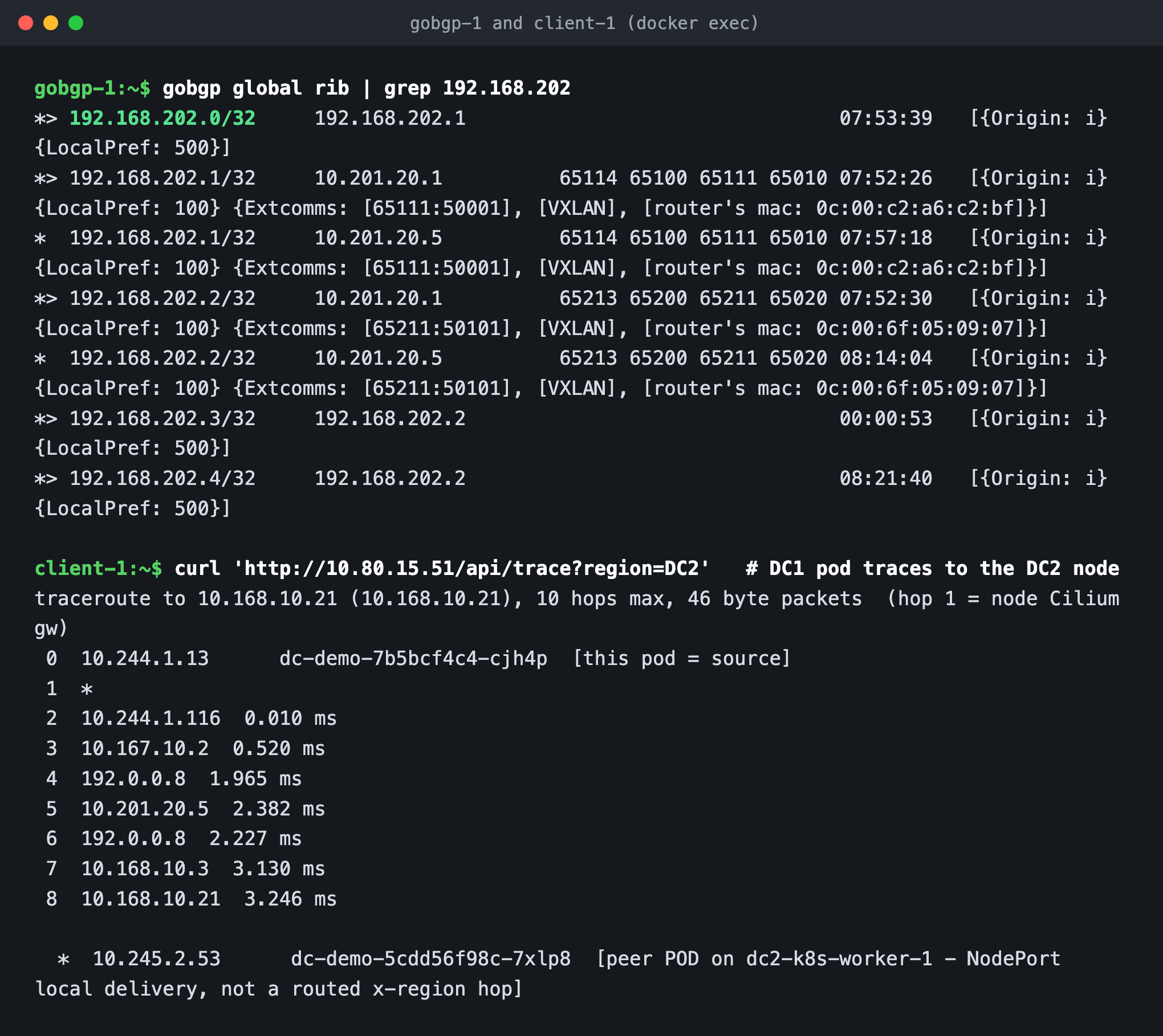 GoBGP injecting the anycast VIPs with steered next-hops, and a pod-sourced traceroute crossing the backbone into DC2
