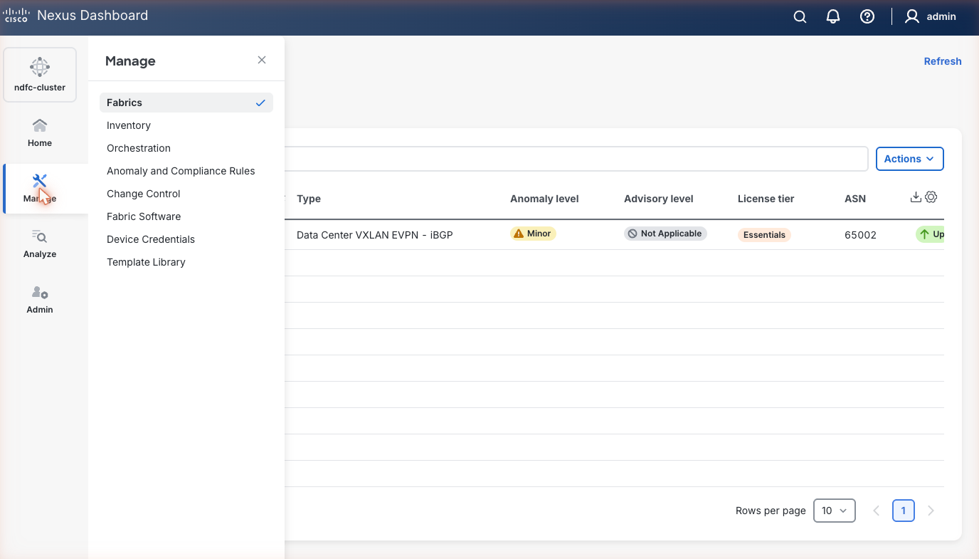 Nexus Dashboard with the Manage navigation panel open, listing Fabrics, Inventory, Orchestration, Anomaly and Compliance Rules, Change Control, Fabric Software, Device Credentials and Template Library.