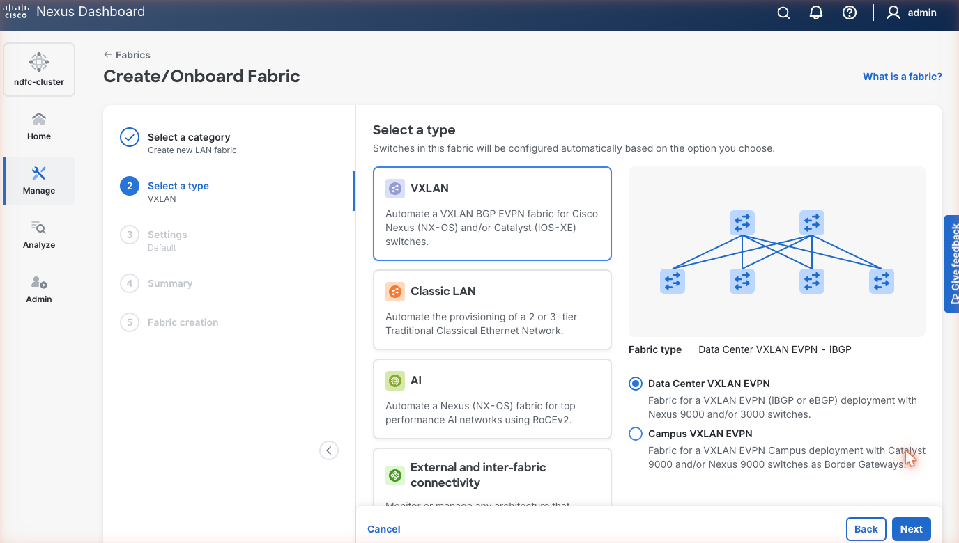 Create/Onboard Fabric wizard, Select a type: VXLAN tile selected, fabric type Data Center VXLAN EVPN with iBGP, Campus VXLAN EVPN as the alternative.