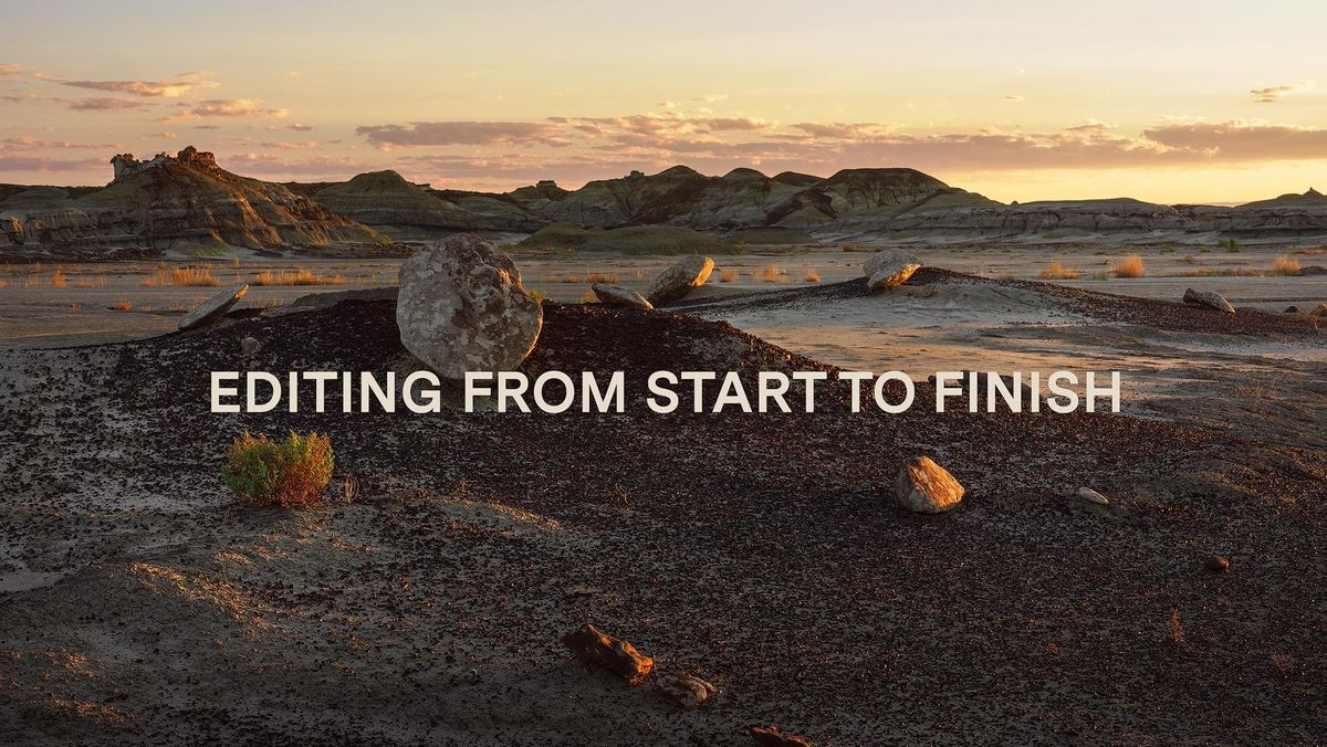 Editing a landscape image from start to finish