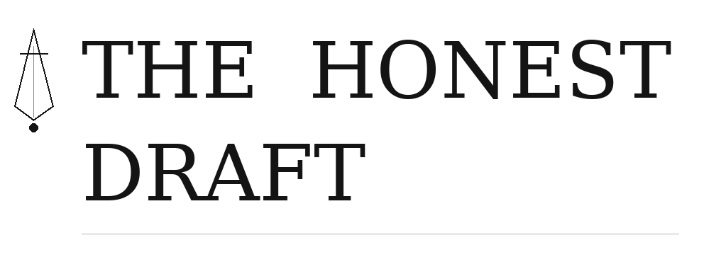 The Honest Draft