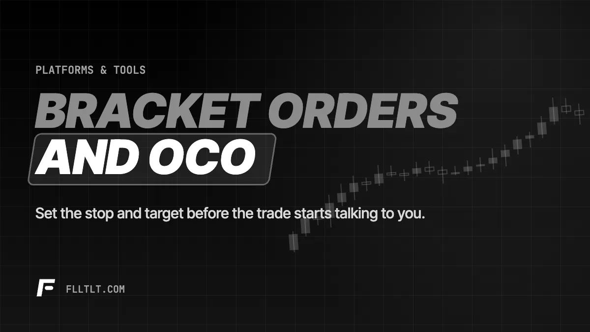 Bracket Orders and OCO: Set Your Stop and Target Together