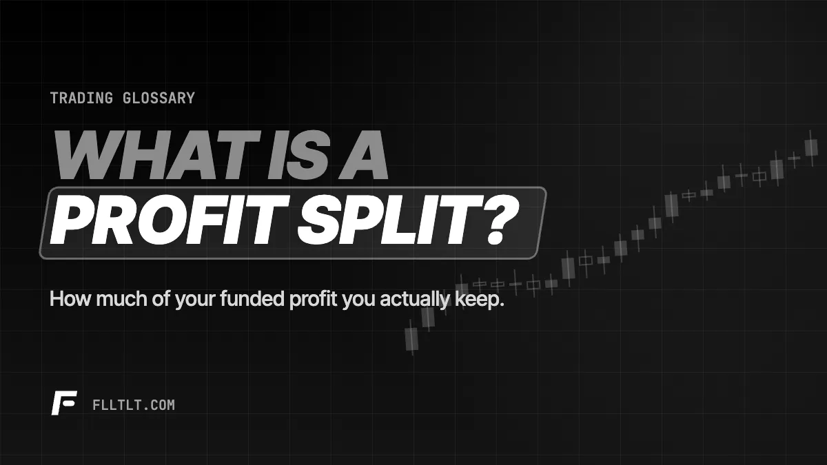 What Is a Profit Split in Prop Trading?