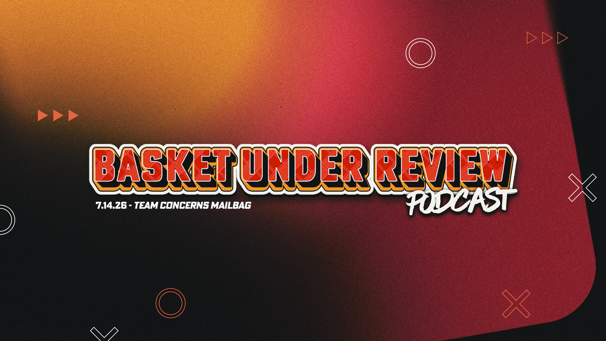 The Basket Under Review Podcast: S2E1 - Team Concerns Mailbag Post feature image