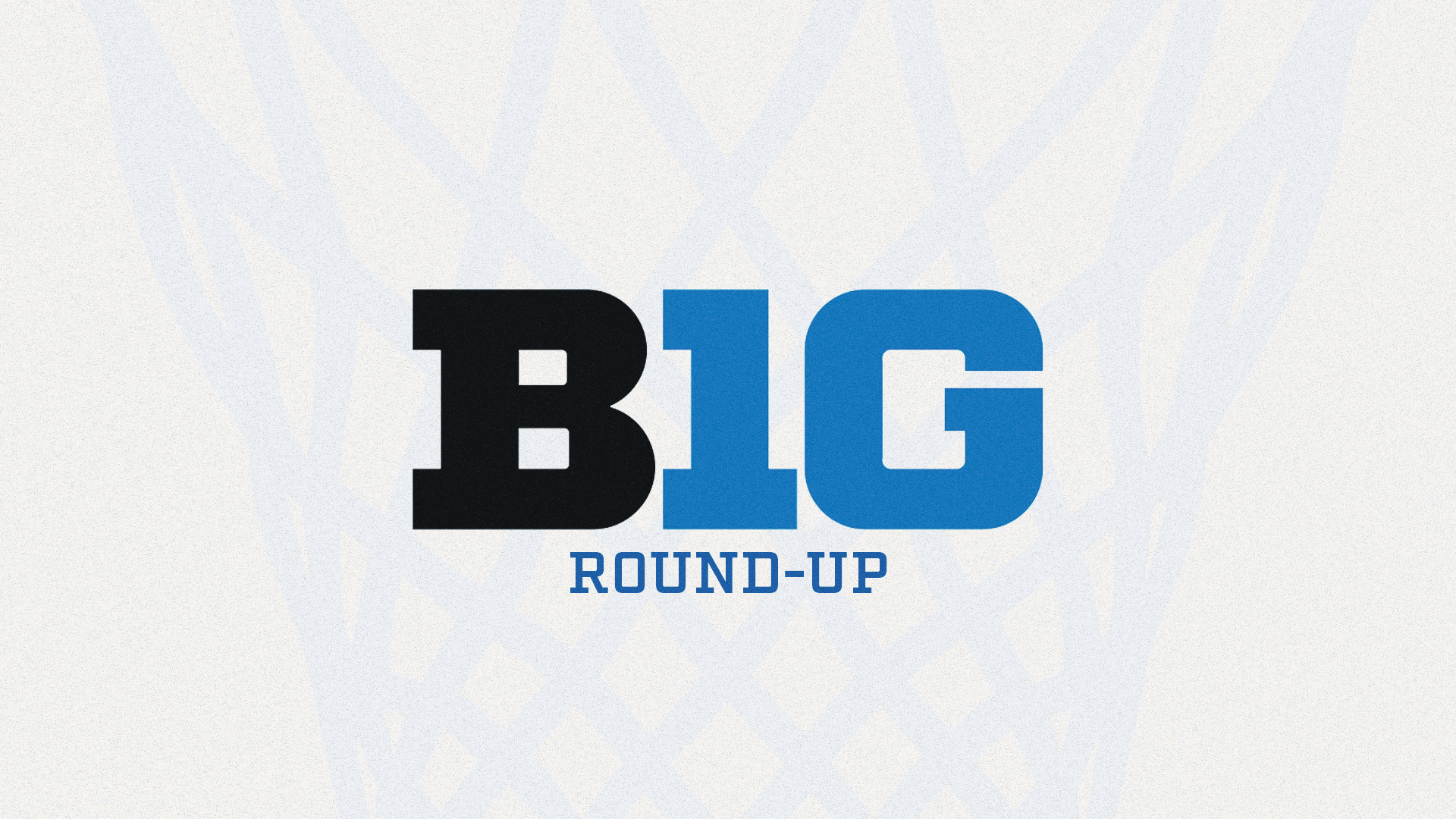 Big Ten Round-Up: 11.11.25 Post feature image