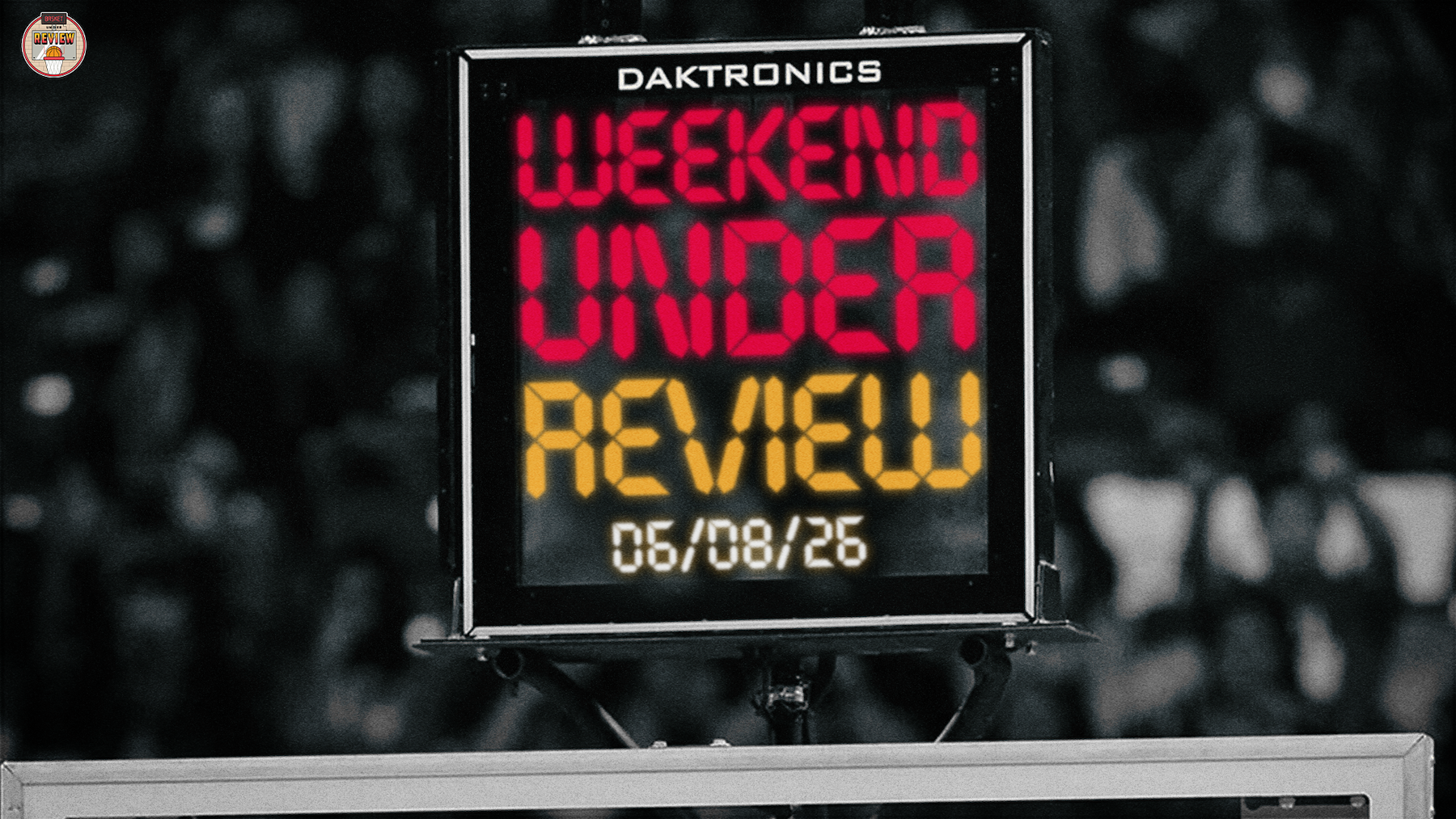 Weekend Under Review - June 8, 2026 Post feature image