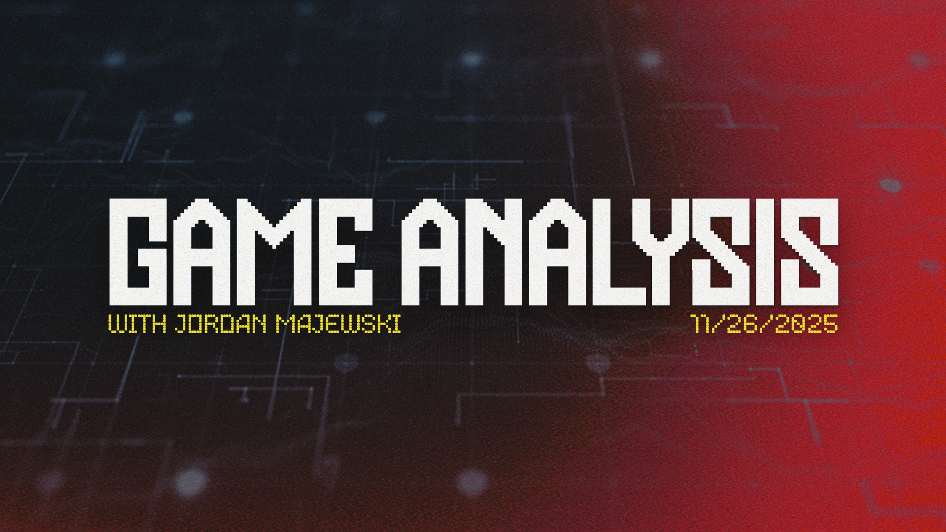 11.26.25 Game Analysis Post image