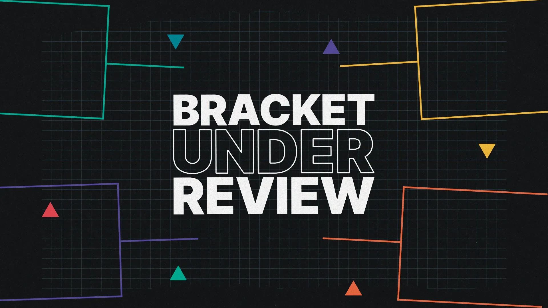 Bracket Under Review 2.25.26: Bracket Reveal Reactions & Blind Resumes Post image