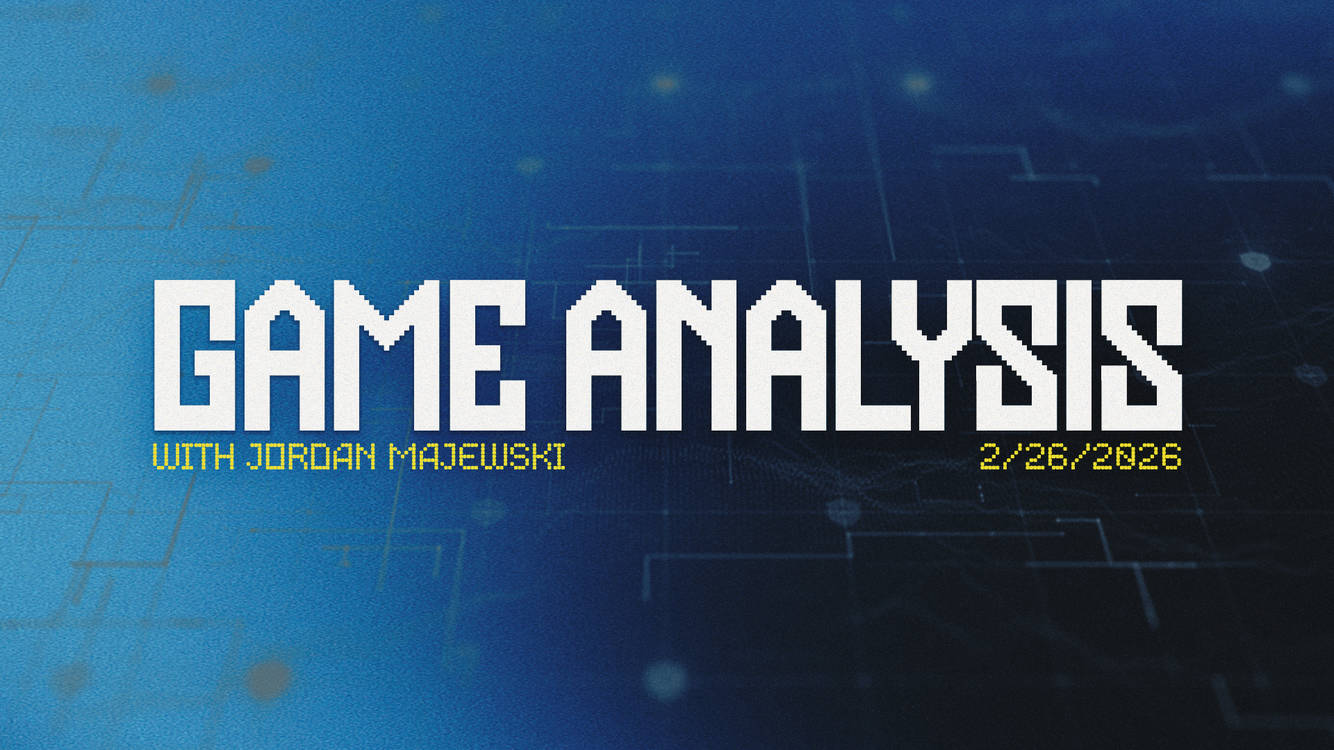 2.26.26 Game Analysis Post image