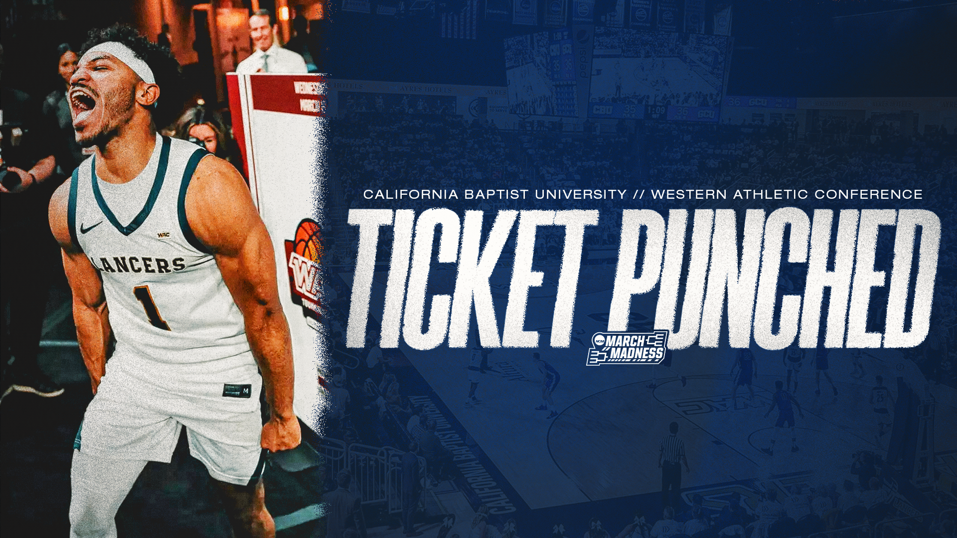 Ticket Punched: Previewing the Cal Baptist Lancers For the 2026 NCAA Tournament Post image