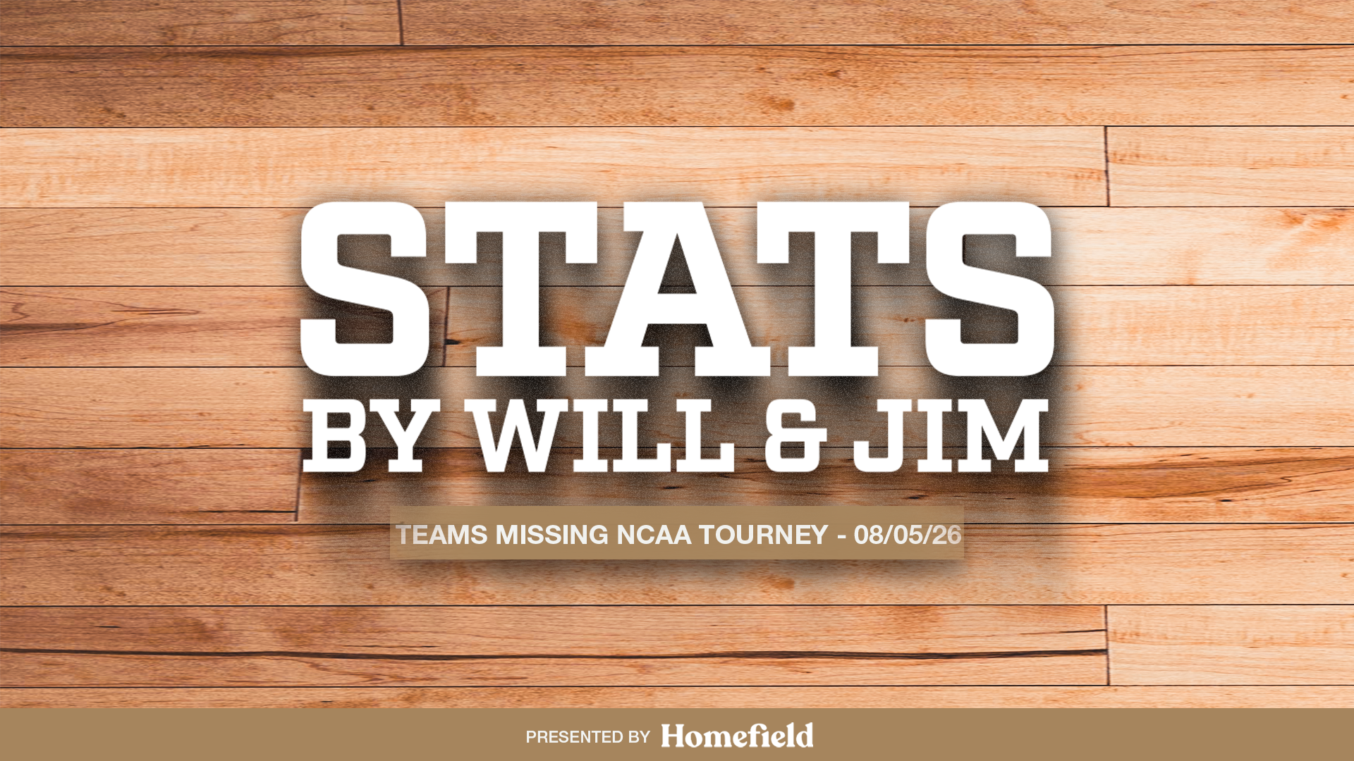 STATS by Will & Jim: S2E4 - Teams Missing The Tournament That Made It Last Year Post image