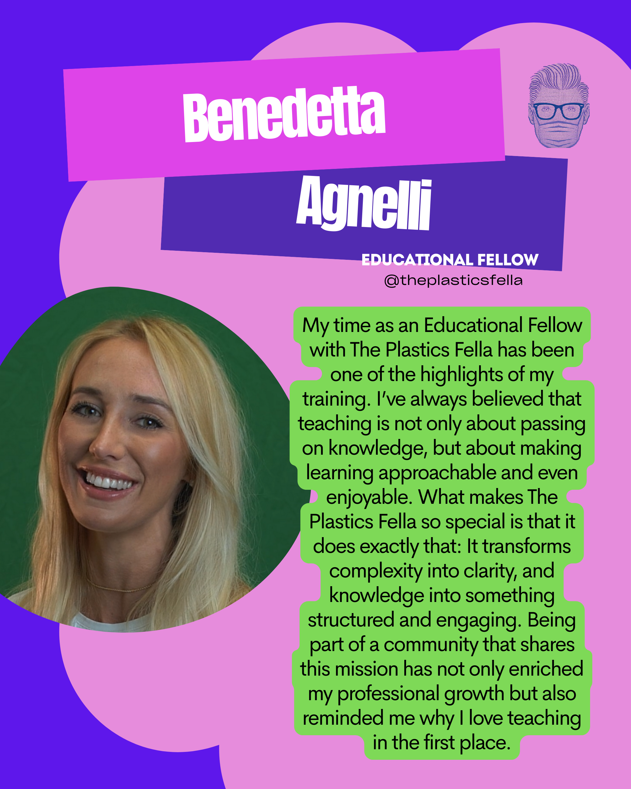  Benedetta Agnelli - Educational Fellow