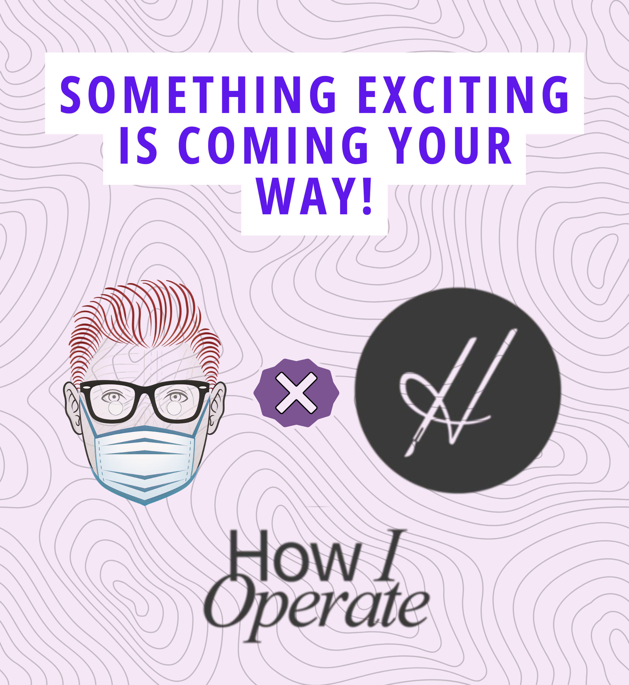 How I Operate: Podcast Releasing Soon!