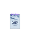 Key Notes on Plastic Surgery - Book Review